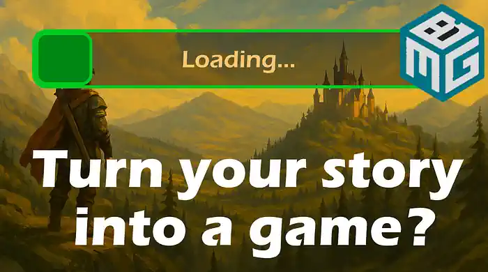 Turn Your Story Into a Game!
